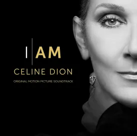 I Am: Celine Dion (Original Motion Picture Soundtrack) Album