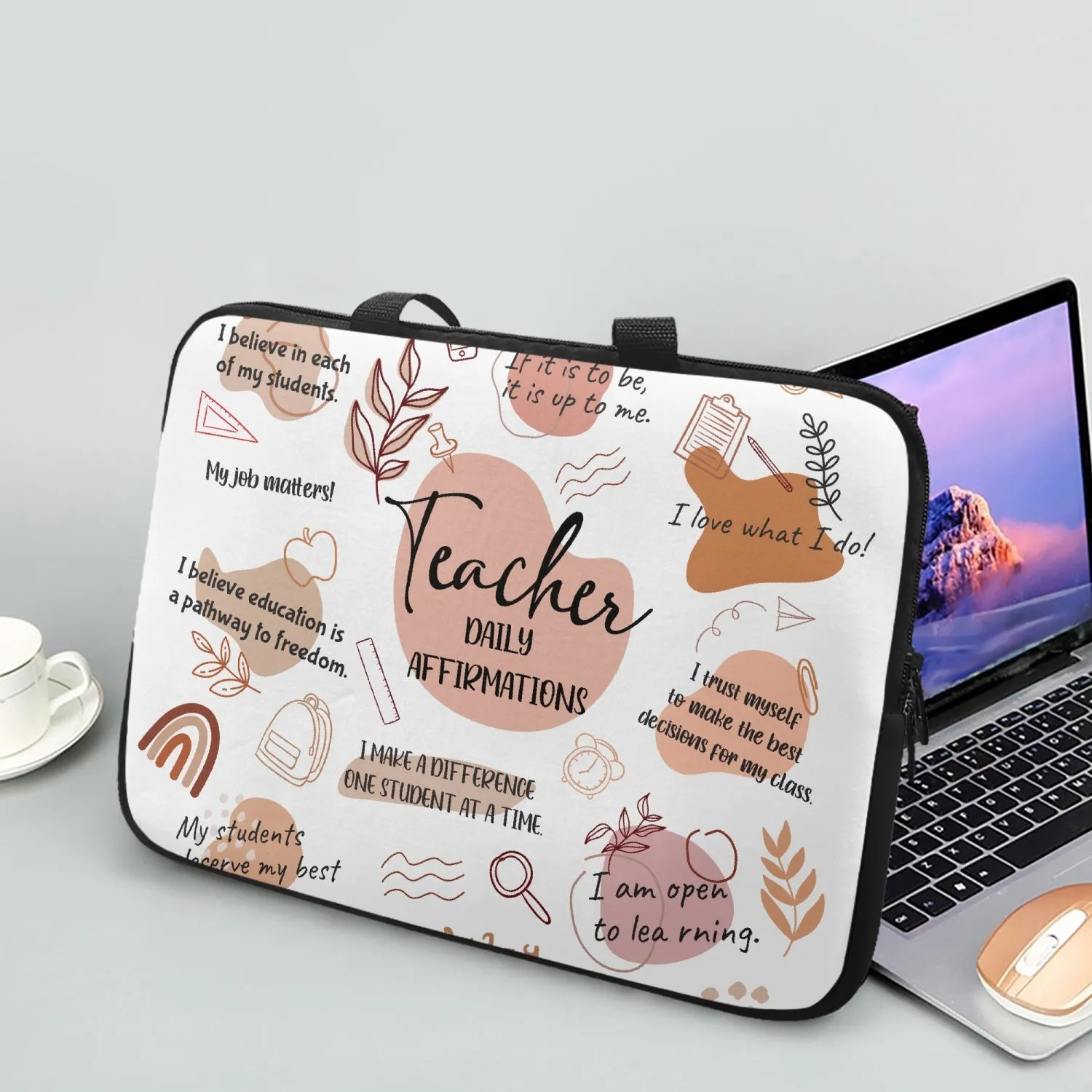 Laptop Sleeve with Handles- Affirmations - Teacher